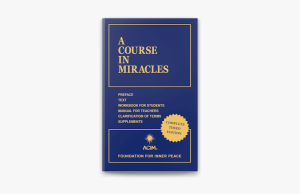 A Course in Miracles Offers a Path to Peace and Happiness